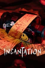 Nonton film Incantation (2022) idlix , lk21, dutafilm, dunia21