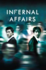 Nonton film Infernal Affairs (2002) idlix , lk21, dutafilm, dunia21