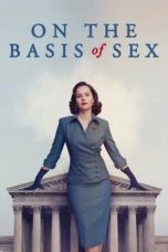 Nonton film On the Basis of Sex (2018) idlix , lk21, dutafilm, dunia21