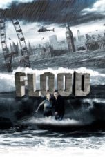 Nonton film Flood (2007) idlix , lk21, dutafilm, dunia21