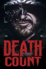 Nonton film Death Count (2022) idlix , lk21, dutafilm, dunia21