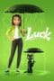 Nonton film Luck (2022) idlix , lk21, dutafilm, dunia21