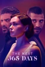 Nonton film The Next 365 Days (2022) idlix , lk21, dutafilm, dunia21