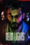 Nonton film Neon Lights (2022) idlix , lk21, dutafilm, dunia21