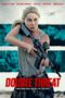 Nonton film Double Threat (2022) idlix , lk21, dutafilm, dunia21