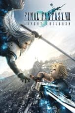 Nonton film Final Fantasy VII: Advent Children (2005) idlix , lk21, dutafilm, dunia21