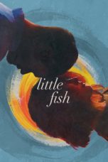 Nonton film Little Fish (2020) idlix , lk21, dutafilm, dunia21