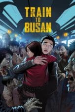 Nonton film Train to Busan (2016) idlix , lk21, dutafilm, dunia21