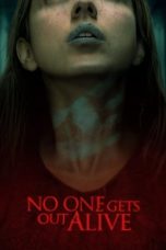 Nonton film No One Gets Out Alive (2021) idlix , lk21, dutafilm, dunia21