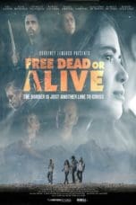 Nonton film Free Dead or Alive (2022) idlix , lk21, dutafilm, dunia21