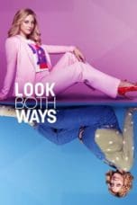 Nonton film Look Both Ways (2022) idlix , lk21, dutafilm, dunia21