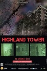 Nonton film Highland Tower (2013) idlix , lk21, dutafilm, dunia21