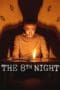 Nonton film The 8th Night (2021) idlix , lk21, dutafilm, dunia21