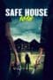 Nonton film Safe House 1618 (2021) idlix , lk21, dutafilm, dunia21