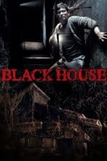 Nonton film Black House (2007) idlix , lk21, dutafilm, dunia21