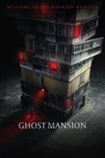 Nonton film Ghost Mansion (2021) idlix , lk21, dutafilm, dunia21