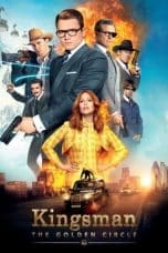 Nonton film Kingsman: The Golden Circle (2017) idlix , lk21, dutafilm, dunia21