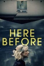 Nonton film Here Before (2022) idlix , lk21, dutafilm, dunia21