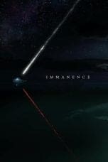 Nonton film Immanence (2022) idlix , lk21, dutafilm, dunia21