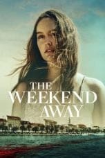 Nonton film The Weekend Away (2022) idlix , lk21, dutafilm, dunia21