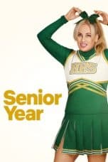 Nonton film Senior Year (2022) idlix , lk21, dutafilm, dunia21