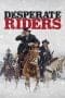 Nonton film Desperate Riders (2022) idlix , lk21, dutafilm, dunia21