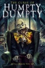 Nonton film The Curse of Humpty Dumpty (2021) idlix , lk21, dutafilm, dunia21