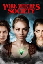 Nonton film York Witches Society (2022) idlix , lk21, dutafilm, dunia21