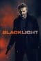 Nonton film Blacklight (2022) idlix , lk21, dutafilm, dunia21