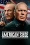 Nonton film American Siege (2022) idlix , lk21, dutafilm, dunia21