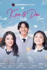 Nonton film Kau & Dia (2021) idlix , lk21, dutafilm, dunia21