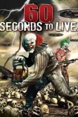 Nonton film 60 Seconds to Live (2022) idlix , lk21, dutafilm, dunia21