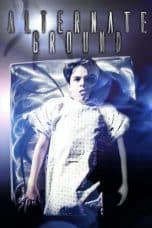 Nonton film Alternate Ground (2021) idlix , lk21, dutafilm, dunia21