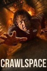 Nonton film Crawlspace (2022) idlix , lk21, dutafilm, dunia21