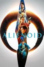 Nonton film Alienoid (2022) idlix , lk21, dutafilm, dunia21