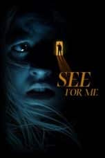 Nonton film See for Me (2022) idlix , lk21, dutafilm, dunia21