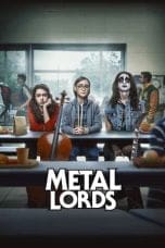 Nonton film Metal Lords (2022) idlix , lk21, dutafilm, dunia21