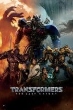 Nonton film Transformers: The Last Knight (2017) idlix , lk21, dutafilm, dunia21