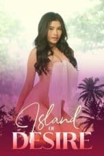 Nonton film Island of Desire (2022) idlix , lk21, dutafilm, dunia21