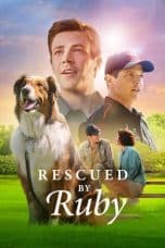 Nonton film Rescued by Ruby (2022) idlix , lk21, dutafilm, dunia21