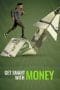 Nonton film Get Smart With Money (2022) idlix , lk21, dutafilm, dunia21