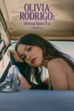 Nonton film OLIVIA RODRIGO: driving home 2 u (a SOUR film) (2022) idlix , lk21, dutafilm, dunia21