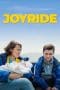 Nonton film Joyride (2022) idlix , lk21, dutafilm, dunia21