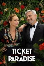 Nonton film Ticket to Paradise (2022) idlix , lk21, dutafilm, dunia21