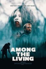 Nonton film Among the Living (2022) idlix , lk21, dutafilm, dunia21