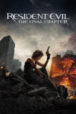 Nonton film Resident Evil: The Final Chapter (2016) idlix , lk21, dutafilm, dunia21