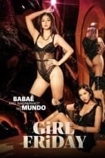 Nonton film Girl Friday (2022) idlix , lk21, dutafilm, dunia21