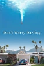 Nonton film Don’t Worry Darling (2022) idlix , lk21, dutafilm, dunia21