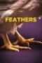 Nonton film Feathers (2022) idlix , lk21, dutafilm, dunia21