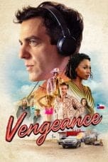 Nonton film Vengeance (2022) idlix , lk21, dutafilm, dunia21